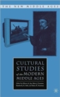 Image for Cultural Studies of the Modern Middle Ages