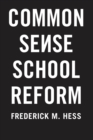 Image for Common Sense School Reform