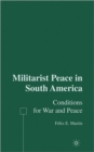 Image for Militarist Peace in South America