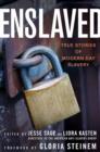 Image for Enslaved  : true stories of modern day slavery