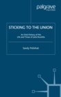 Image for Sticking to the union: an oral history of the life and times of Julia Ruuttila