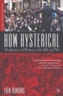 Image for How hysterical: identification and resistance in the Bible and film