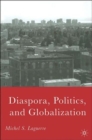 Image for Diaspora, Politics, and Globalization