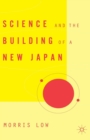 Image for Science and the building of a new Japan