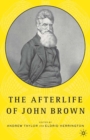 Image for The afterlife of John Brown