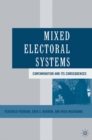Image for Mixed electoral systems: contamination and its consequences