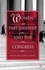 Image for Women, partisanship, and the Congress