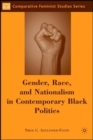Image for Gender, race and nationalism in contemporary black politics