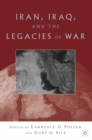 Image for Iran, Iraq and the legacies of war