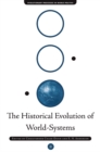 Image for The historical evolution of world-systems