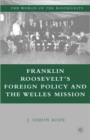 Image for Franklin Roosevelt’s Foreign Policy and the Welles Mission