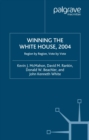 Image for Winning the White House, 2008