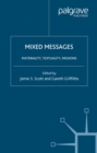 Image for Mixed messages: materiality, textuality, and missions