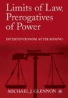 Image for Limits of law, prerogatives of power: interventionism after Kosovo
