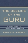 Image for The decline of the guru: the academic profession in the Third World