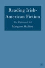 Image for Reading Irish-American fiction: the hyphenated self
