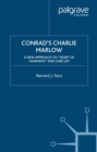 Image for Conrad&#39;s Charlie Marlow: a new approach to &quot;Heart of darkness&quot; and Lord Jim
