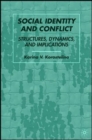 Image for Social identity and conflict  : structures, dynamics and implications