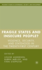Image for Fragile states  : violence, security, and statehood in the twenty-first century