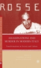 Image for Assassinations and murder in modern Italy  : transformations in society and culture