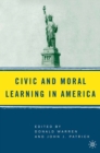 Image for Civic and moral learning in America