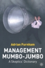 Image for Management mumbo-jumbo  : a skeptics&#39; dictionary