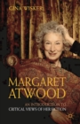Image for Margaret Atwood  : an introduction to critical views of her fiction
