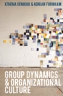 Image for Group dynamics and organizational culture  : effective work groups and organizations