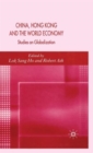 Image for China, Hong Kong and the world economy  : a study of globalization