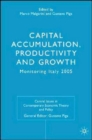 Image for Capital accumulation, productivity and growth  : monitoring Italy 2005