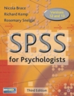 Image for SPSS for psychologists  : a guide to data analysis using SPSS for Windows (versions 12 and 13)