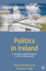 Image for Politics in Ireland  : convergence and divergence on a two-polity island