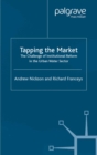 Image for Tapping the market: the challenge of institutional reform in the urban water sector