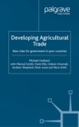Image for Developing agricultural trade: new roles for government in poor countries