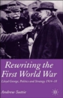 Image for Rewriting the First World War