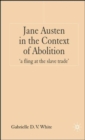 Image for Jane Austen in the Context of Abolition
