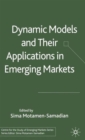 Image for Dynamic Models and their Applications in Emerging Markets