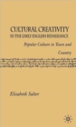 Image for Cultural Creativity in the Early English Renaissance
