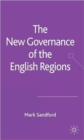 Image for The New Governance of the English Regions