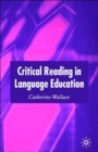 Image for Critical reading in language education