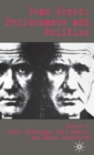 Image for Jean Genet  : performance and politics