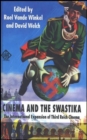 Image for Cinema and the swastika  : the international expansion of Third Reich cinema