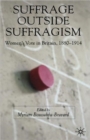 Image for Suffrage Outside Suffragism