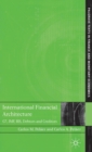 Image for International financial architecture  : G7, IMF, BIS, debtors and creditors