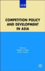 Image for Competition policy and development in Asia