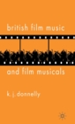 Image for British Film Music and Film Musicals