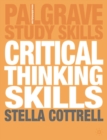 Image for Critical thinking skills  : developing effective analysis and argument