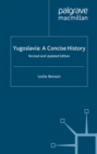 Image for Yugoslavia: A Concise History