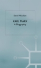 Image for Karl Marx  : a biography
