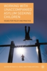Image for Working with Unaccompanied Asylum Seeking Children
